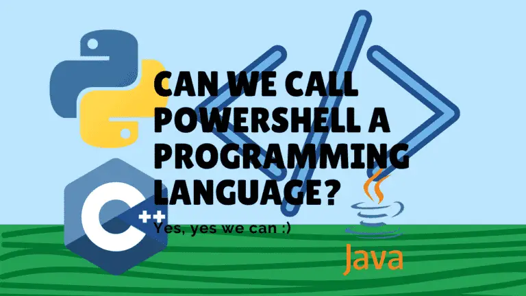 Is PowerShell a Programming Language or Nah? (How Does PowerShell Compare to Other Programming Languages?)