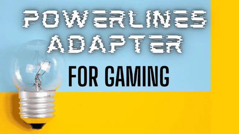 Can you use a powerline adapter for gaming? (Better than Wi-Fi?)