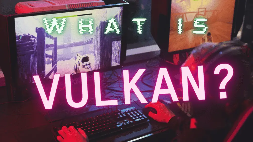 Vulkan Run Time Libraries: Why Do You Need Them?