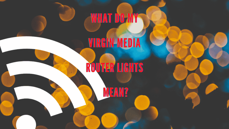 What Do My Virgin Media Router Lights Mean? (Beginner’s Guide)