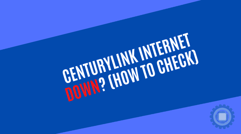 Centurylink internet down? (How to check)