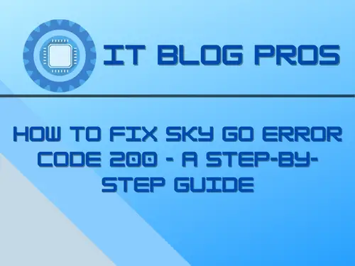 Sky Go Error Code 200
